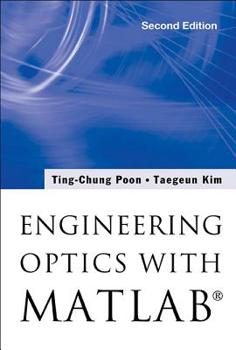 Paperback Engineering Optics with Matlab(r) (Second Edition) Book