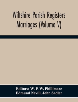 Paperback Wiltshire Parish Registers. Marriages (Volume V) Book