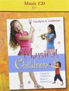 Audio CD Musical Children, CD: Engaging Children in Musical Experiences Book
