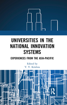 Paperback Universities in the National Innovation Systems: Experiences from the Asia-Pacific Book
