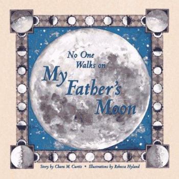 Hardcover No One Walks on My Father's Moon Book