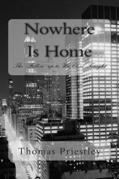 Paperback Nowhere Is Home Book