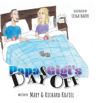Hardcover Papa And Gigi's Day Off Book