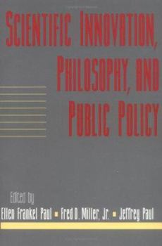 Paperback Scientific Innovation, Philosophy, and Public Policy: Volume 13, Part 2 Book