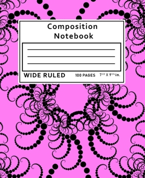 Composition Notebook Wide Ruled: 100 Pages