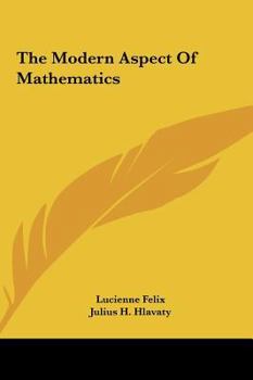 Hardcover The Modern Aspect of Mathematics Book