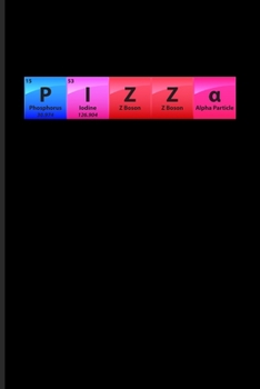 P I Z Z a: Periodic Table Of Elements Undated Planner | Weekly & Monthly No Year Pocket Calendar | Medium 6x9 Softcover | For Teachers & Students Fans