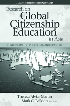 Paperback Research on Global Citizenship Education in Asia: Conceptions, Perceptions, and Practice Book