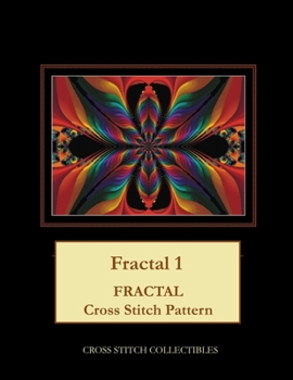 Paperback Fractal 1: Fractal Cross Stitch Pattern [Large Print] Book