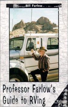 Paperback Professor Farlow's Guide to RVing Book