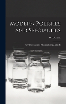Hardcover Modern Polishes and Specialties; Raw Materials and Manufacturing Methods Book