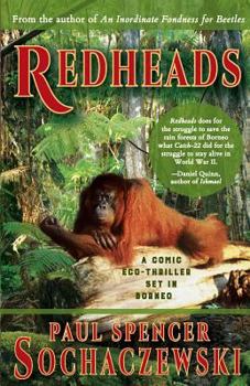 Paperback Redheads: A Comic Eco-Thriller Set in Borneo Book