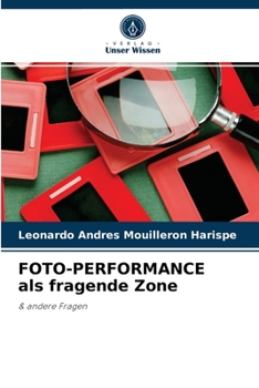 Paperback FOTO-PERFORMANCE als fragende Zone [German] Book