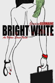 Paperback Bright White (Complete Story) Book