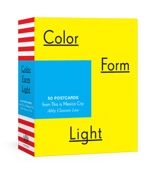 Misc. Color Form Light: 50 Postcards from This Is Mexico City Book