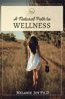 Paperback A Natural Path To Wellness Book
