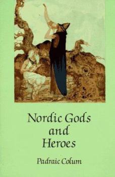 Paperback Nordic Gods and Heroes Book