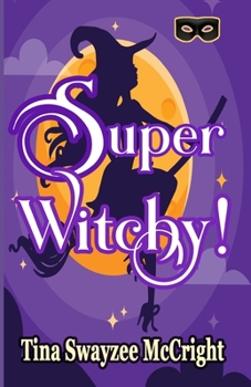 Paperback Super Witchy! Book