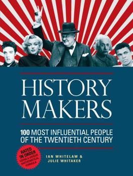 Paperback History Makers: 100 Most Influential People of the Twentieth Century Book