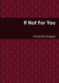 Paperback If Not For You Book