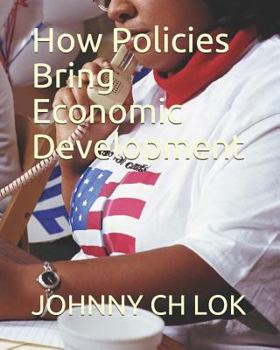 Paperback How Policies Bring Economic Development Book