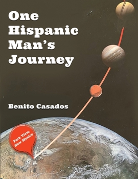 Paperback One Hispanic Man's Journey Book