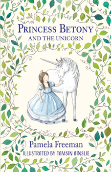 Paperback Princess Betony and the Unicorn Book