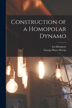 Paperback Construction of a Homopolar Dynamo Book