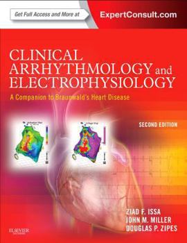 Hardcover Clinical Arrhythmology and Electrophysiology: A Companion to Braunwald's Heart Disease Book