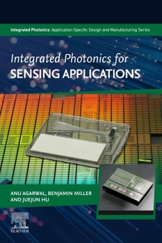 Paperback Integrated Photonics for Sensing Applications Book