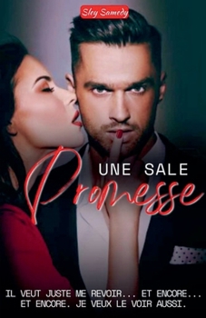 Une sale promesse (French Edition)