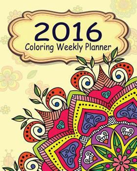 Paperback 2016 Coloring Weekly Planner Book