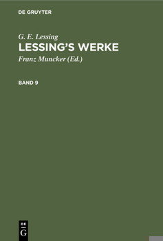 Hardcover G. E. Lessing: Lessing's Werke. Band 9 [German] Book
