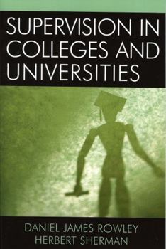 Paperback Supervision in Colleges and Universities Book