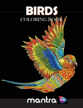 Paperback Birds Coloring Book: Coloring Book for Adults: Beautiful Designs for Stress Relief, Creativity, and Relaxation Book