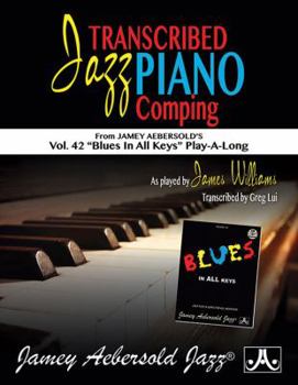 Paperback Transcribed Jazz Piano Comping: Vol. 42 Blues in All Keys Play-A-Long Book