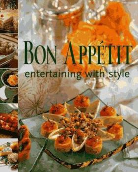Hardcover Bon Appetit Entertaining with Style Book