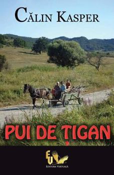 Paperback Pui de Tigan [Romanian] Book