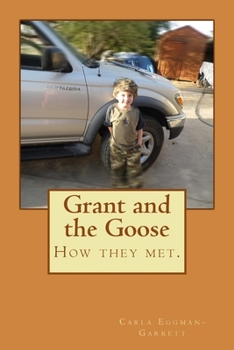 Paperback Grant and the Goose Book