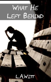 Paperback What He Left Behind Book