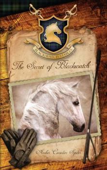 The Secret of Blackwatch - Book #1 of the Blackwatch Stables