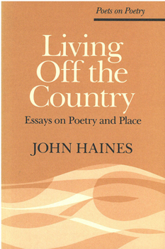 Paperback Living Off the Country: Essays on Poetry and Place Book