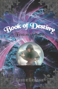 Paperback Book of Destiny: Fenton's Quest Book
