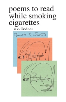 Paperback poems to read while smoking cigarettes Book