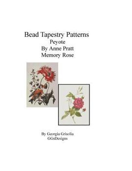 Paperback Bead Tapestry Patterns Peyote By Anne Pratt Memory Rose Book