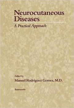Paperback Neurocutaneous Diseases: A Practical Approach Book