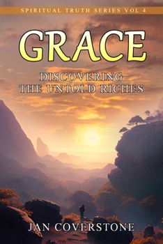 Paperback Grace: Discovering the Untold Riches Book