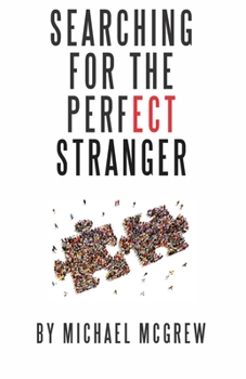 Paperback Searching for the perfect stranger Book