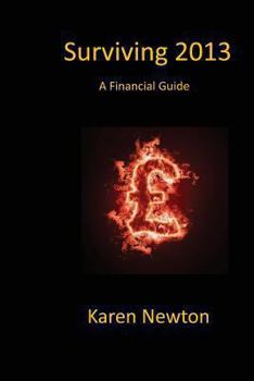 Paperback Surviving 2013 A Financial Guide Book