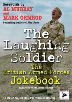 Paperback The Laughing Soldier: The British Armed Forces Jokebook Book